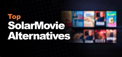 The 18 Best SolarMovie Alternatives in 2024 .